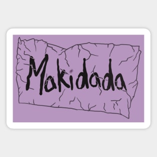 Makidada “My Sister” The Color Purple Magnet